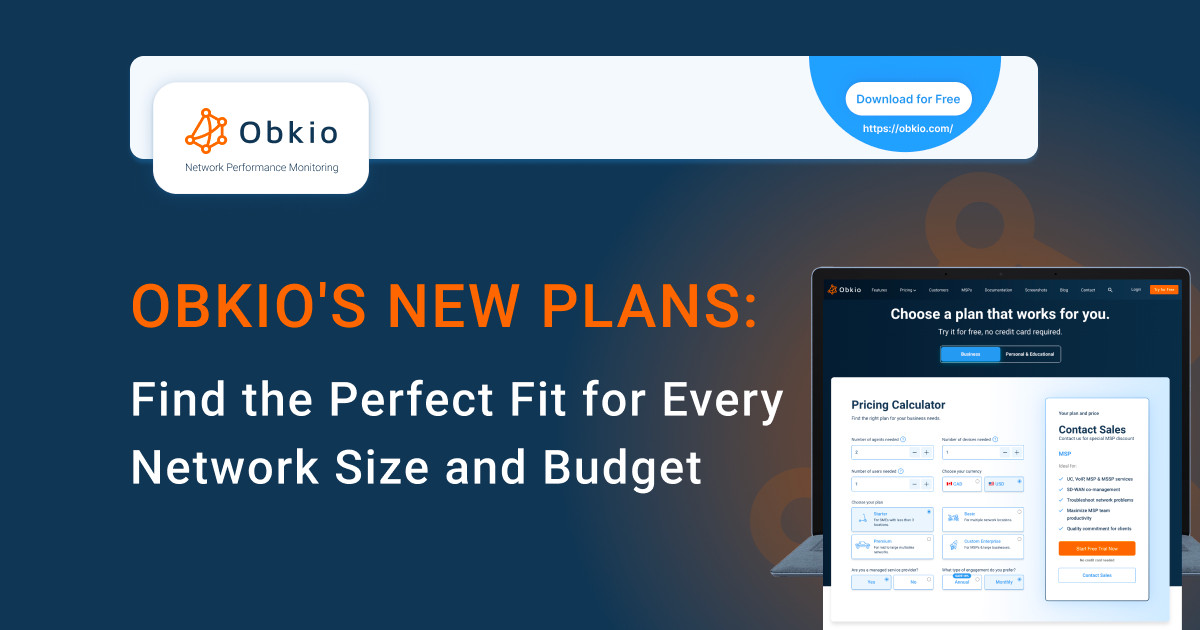 Discover Obkio's Network Performance Monitoring Pricing & Plans